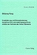 Konzipierung und Dimensionierung komplexer Extrusionswerkzeugsysteme mittels der Methode der finiten Elemente