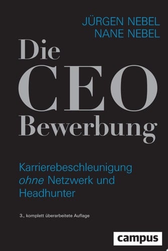 Die CEO-Bewerbung Karrierebeschleunigung ohne Netzwerk und Headhunter