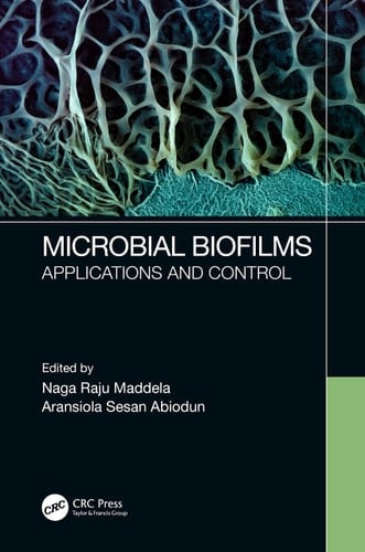 Microbial Biofilms Applications and Control