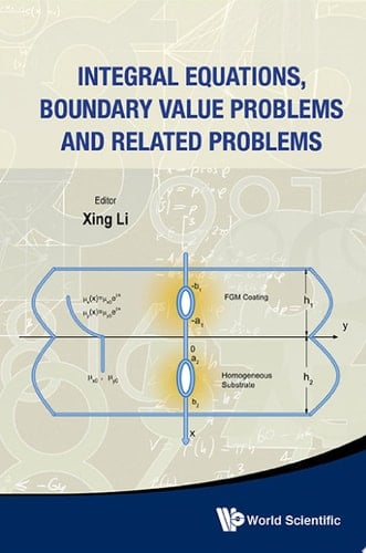 Integral Equations, Boundary Value Problems and Related Problems