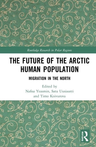 The Future of the Arctic Human Population Migration in the North