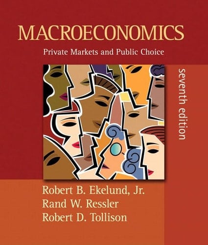 Macroeconomics Private Markets and Public Choice