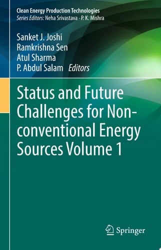 Status and Future Challenges for Non-conventional Energy Sources Volume 1