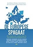 De Europese spagaat het Europa der vaderlanden òf een hernieuwde Europese Unie