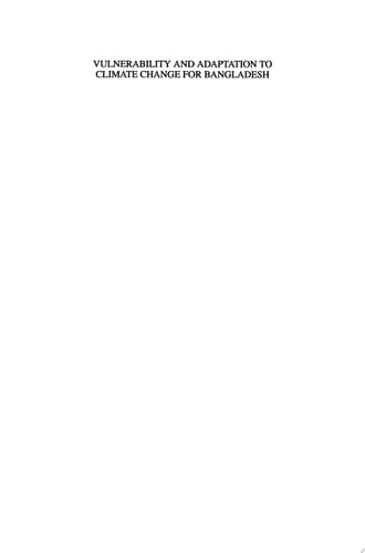 Vulnerability and Adaptation to Climate Change for Bangladesh