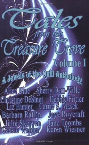 Tales from the Treasure Trove I