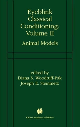 Eyeblink Classical Conditioning Volume 2 Animal Models