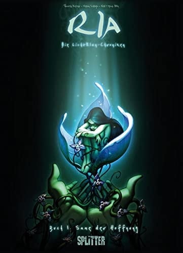 Ria - die Lichtklan-Chroniken Same der Hoffnung. Buch 1