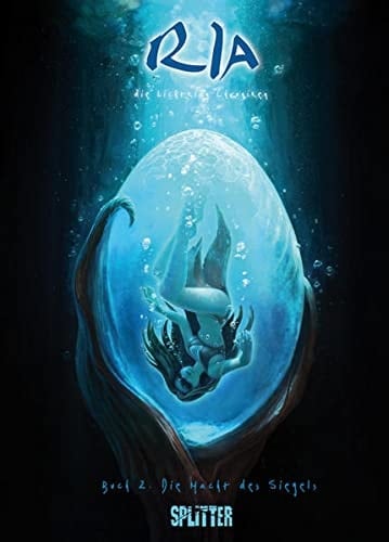 Ria - die Lichtklan-Chroniken Die Macht des Siegels