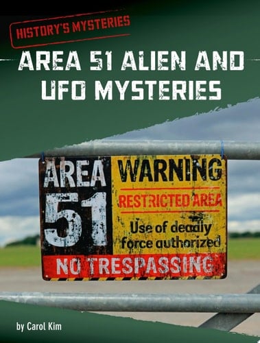 Area 51 Alien and UFO Mysteries