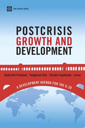 Postcrisis Growth and Development A Development Agenda for the G-20
