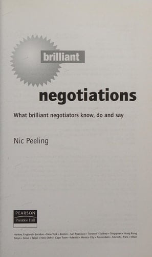 Brilliant Negotiations What Brilliant Negotiators Know, Do, and Say