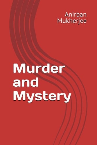 Murder and Mystery