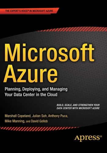 Microsoft Azure Planning, Deploying, and Managing Your Data Center in the Cloud