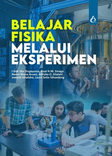 Belajar Fisika Melalui Eksperimen