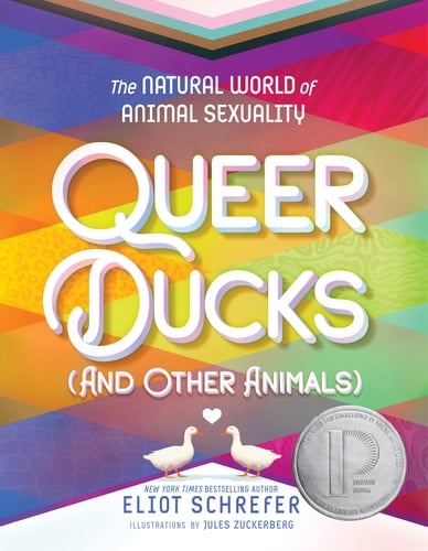 Queer Ducks (and Other Animals) The Natural World of Animal Sexuality