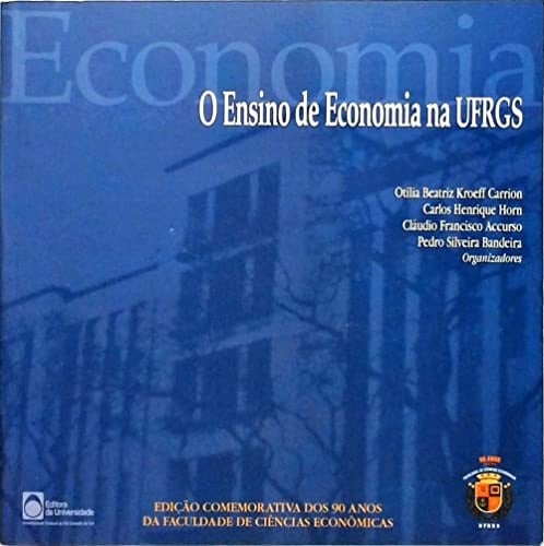 O ensino de economia na UFRGS