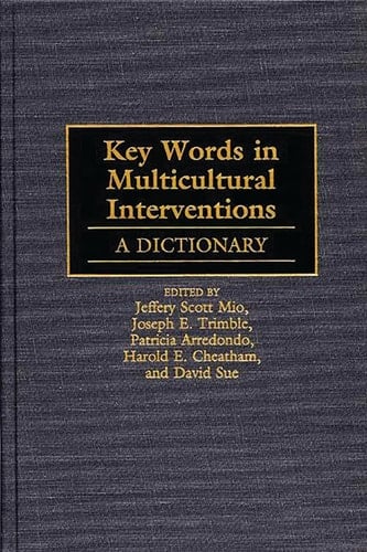 Key Words in Multicultural Interventions A Dictionary