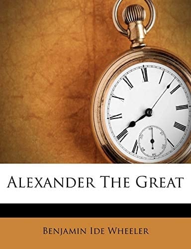 Alexander The Great (Afrikaans Edition)