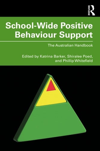 School-Wide Positive Behaviour Support The Australian Handbook