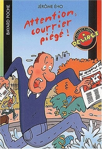 Attention, courrier piégé !