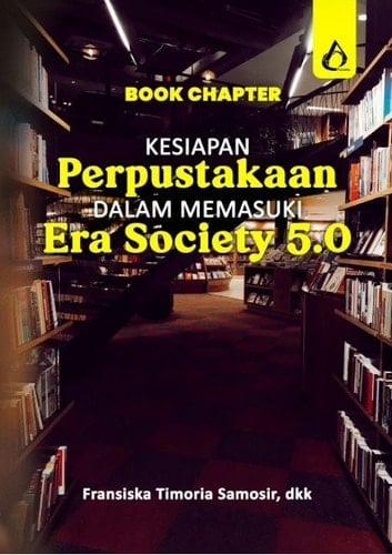 Book Chapter : Kesiapan Perpustakaan dalam Memasuki Era Society 5.0