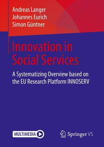 Innovative Social Services in Europe What are social innovations and how do they emerge?Based on European practice projects