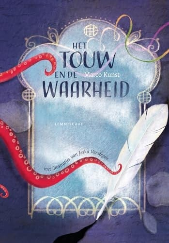 Het touw en de waarheid