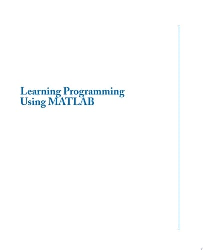 Learning Programming Using MATLAB