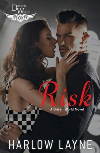 Risk A Driven World Novel