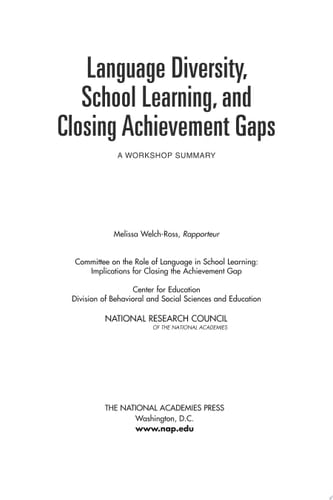 Language Diversity, School Learning, and Closing Achievement Gaps A Workshop Summary