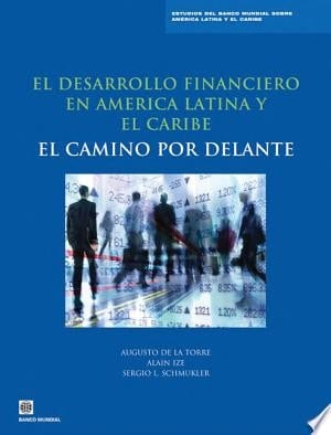 Financial Development in Latin America and the Caribbean The Road Ahead
