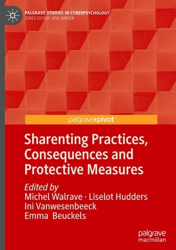 Sharenting Practices, Consequences and Protective Measures