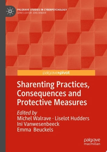 Sharenting Practices, Consequences and Protective Measures