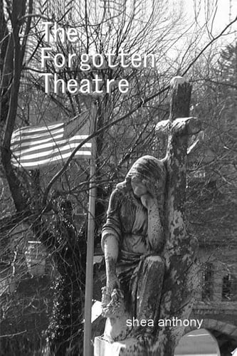 The Forgotten Theatre