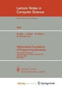 Mathematical Foundations of Programming Semantics 5th International Conference, Tulane University, New Orleans, Louisiana, USA, March 29-April 1, 1989. Proceedings