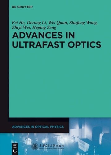 Advances in Ultrafast Optics