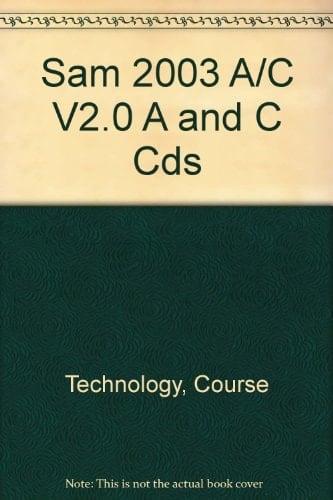 SAM Computer Concepts 2.0 and 2003 Assessment Student Tutorial