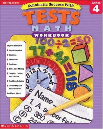 Scholastic Success With Tests Math Workbook Grade 4