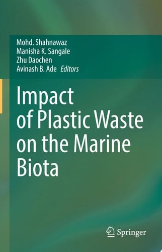 Impact of Plastic Waste on the Marine Biota