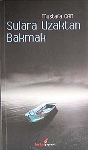 Sulara Uzaktan Bakmak