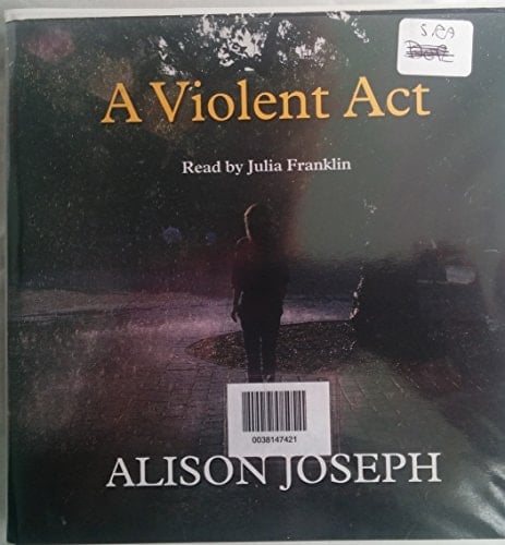 A Violent Act