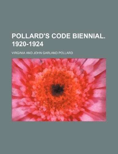 Pollard's Code biennial. 1920-1924
