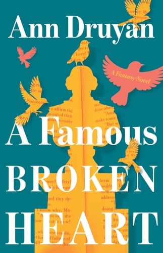 A Famous Broken Heart A Fantasy Novel