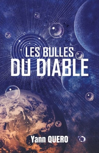 Les bulles du diable science-fiction