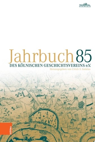 Jahrbuch des Kölnischen Geschichtsvereins e. V. 85