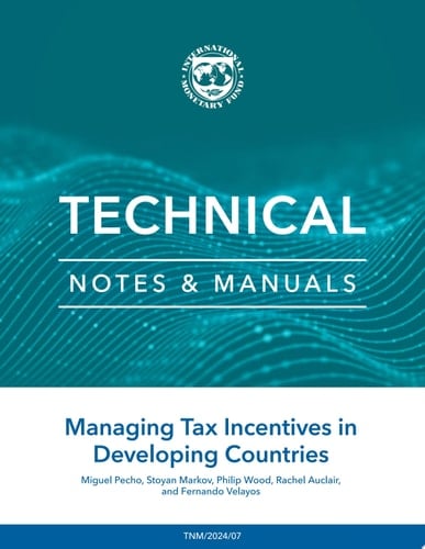 Managing Tax Incentives in Developing Countries