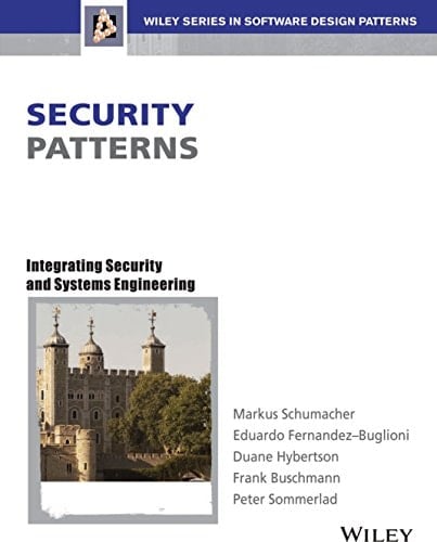 Security Patterns Integrating Security & Systems Engineering