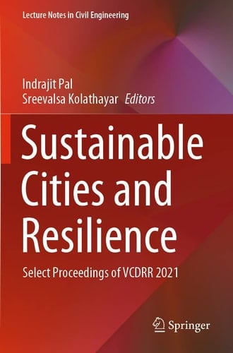 Sustainable Cities and Resilience Select Proceedings of VCDRR 2021