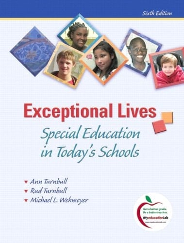 Exceptional Lives: Special Education in Today's Schools